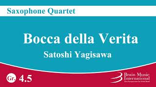 Bocca della Verita  Saxophone Quartet by Satoshi Yagisawa [upl. by Leta]