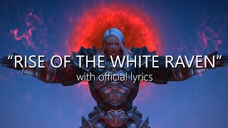 quotRise of the White Ravenquot with Official Lyrics Nael deus Darnus Theme  Final Fantasy XIV [upl. by Bilow683]