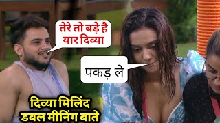 Biggboss 15 OTT LIVE Milind Gaba flirts with divya Agarwal Akshara और divya से naughty Milind [upl. by Haerb]