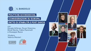 Politiche economiche considerazioni su Europa patto di stabilità e post Davos  Il Bandolo [upl. by Emirej105]