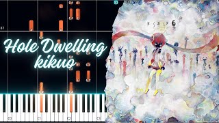 Hole Dwelling  kikuo BEST PIANO TUTORIAL SHEET  MIDI IN THE DESCRIPTION vocaloid [upl. by Garcia]