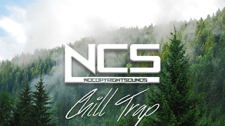 ♫ The Best Chill Trap Mix 2017  Best of NoCopyrightSounds  NCS Green [upl. by Aiken145]