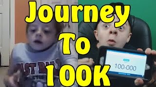 The Journey To 100K [upl. by Mazel840]