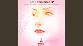 Reminisce Aki Amano Remix [upl. by Josefina]