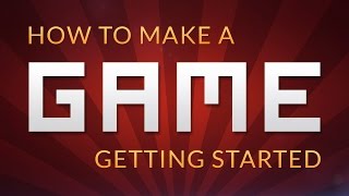 How to make a Video Game  Getting Started Unity [upl. by Essirehc941]