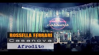 AFRODITE  Rossella Ferrari e i Casanova OFFICIAL VIDEO [upl. by Else]