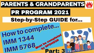 IMM 1344 amp IMM 5768  StepbyStep Guide  PARENTS AND GRANDPARENTS PR 2021 [upl. by Lednic447]