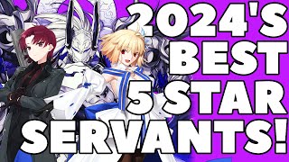 FGOs Best 5 Star Servants in 2024 [upl. by Trocki]