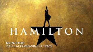 NonStop  Hamilton  Piano AccompanimentKaraoke Track [upl. by Laohcin792]