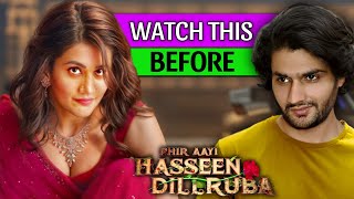 Haseen Dilruba RECAP  Filmi Prem [upl. by Llehcear]