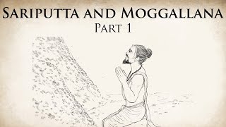 Past Life  Sariputta and Moggallana Part 1  Animated Buddhist Stories [upl. by Moss]