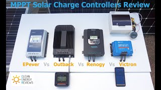 Best MPPT Solar Charge Controllers Review up to 40A  EPever Vs Outback Vs Renogy Vs Victron [upl. by Gratiana]