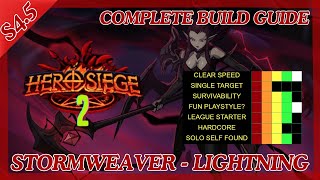 45 Stormweaver Lightning Build Guide  Hero Siege 2 [upl. by Godbeare]