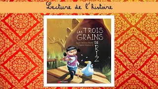 Lecture  Les trois grains de riz [upl. by Nalid242]