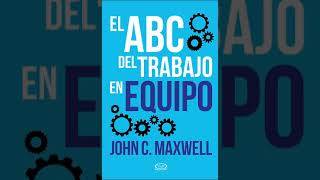 AUDIOLIBRO ABC DEL TRABAJO EN EQUIPO [upl. by Borchers]