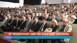 UT PROMOVOHET LIBRI PËR SHQIPTARËT ORTODOKS [upl. by Castora]