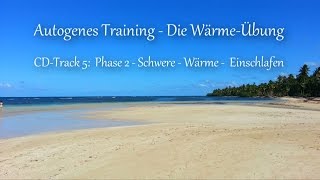 Autogenes Training  Wärme Übung  Strand  herrlich entspannt einschlafen [upl. by Stauffer]