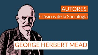 George Herbert Mead  The Social Self [upl. by Hadsall]