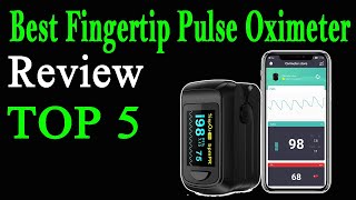 Top 5 Best Pulse Oximeter On 2024 [upl. by Dubenko462]