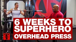 6 Weeks to Superhero Overhead Press [upl. by Sadye797]