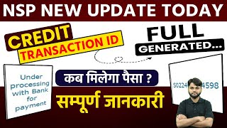 PFMS Full Credit Transaction ID Generated Nsp New Update Today  NSP Scholarship Payment Kab Aayega [upl. by Suoicerpal]