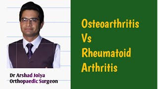 Osteoarthritis Vs Rheumatoid Arthritis What Is Rheumatoid Arthritis  Knee Pain [upl. by Ulland563]