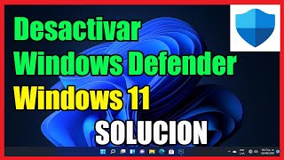 Como Desactivar Windows Defender en Windows 11 I Solución 2024 [upl. by Reseda]