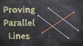 Proving Parallel Lines with Angle Relationships [upl. by Eissirhc]