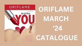 ORIFLAME CATALOGUE MARCH 24 [upl. by Edsel]