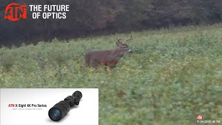 ATN X Sight 4K Pro Deer Hunting Footage [upl. by Idette]