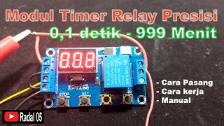 Modul timer relay 630V 01 dtk999 menit Cara kerja manual spesifikasi [upl. by Ahsinav]