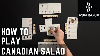 How To Play Canadian Salad [upl. by Svend]