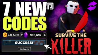 NEW ROBLOX SURVIVE THE KILLER CODES 2024 JULY  SURVIVE THE KILLER CODES  SURVIVE THE KILLER [upl. by Erdnassac116]