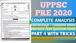 UPPSC PRE 2020 COMPLETE ANALYSIS  PART 1 GENERAL STUDIES [upl. by Sualohcin]