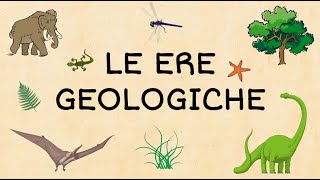 Le ere geologiche  Maestra Mariella [upl. by Pierre]