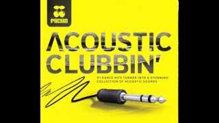 Safe And Sound  Originally by Capital Cities  Pacha Acoustic Clubbin  Acoustic Version [upl. by Brawner]