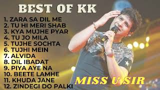 KK Songs Best🔴Best amp Soulful Songs of Talented Singer KK💖Miss U Sir💕Best Bollywood songs of kk💚💕 [upl. by Khudari]