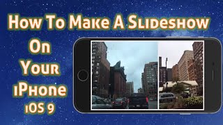 How To Make a Slideshow On iPhone With Music [upl. by Pia]