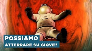 Cosa accadrebbe se luomo provasse ad atterrare su Giove [upl. by Sidnac408]