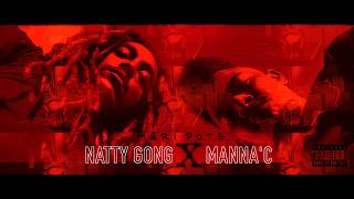 Natty Gong X MannaC  Mari Pote Official Audio [upl. by Anoel]