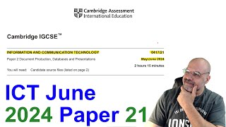 2024 June Paper 21 Cambridge 0417 ICT IGCSE MUST WATCH [upl. by Ailatan440]