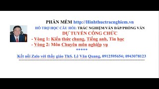 Vòng 2 Dự Tuyển Công chức Thi viết trên máy tình bằng trắc nghiệm theo Nghị định 1162024NĐCP [upl. by Gardas]