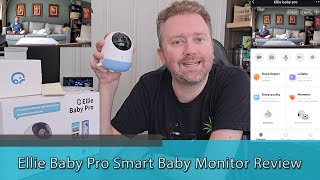 THE WORLDS BEST BABY MONITOR  Ellie Baby Pro Smart Baby Monitor Review [upl. by Zil]