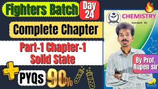 Complete Chapter 1 Solid State Chemistry Class 12th PYQs  Theory Chemistry fightersbatch [upl. by Elysia275]