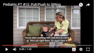 Teaching PullPush to Sitting Pediatric Physical Therapy 15 [upl. by Kenta]