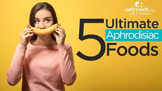 Top 5 Ultimate Aphrodisiac Foods [upl. by Eenat]