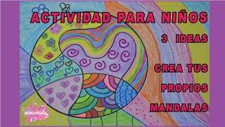 DIY 3 Ideas Mandalas Para Niños  Children’s Mandalas [upl. by Nnave]