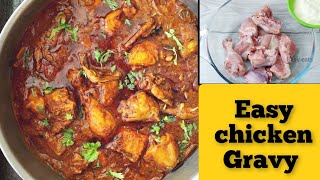 Simple and delicious Chicken Gravy  Dhaba Style Chicken Masala  Easy Chicken Curry [upl. by Leerzej]