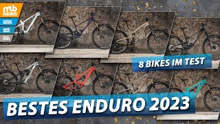 BESTES ENDUROBIKE 2023 🤩 8 schnelle Bikes im Vergleichstest [upl. by Ais]