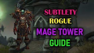 Subtlety Rogue  Mage Tower  Guide  Voice  Dragonflight Season 4 1027 [upl. by Air]